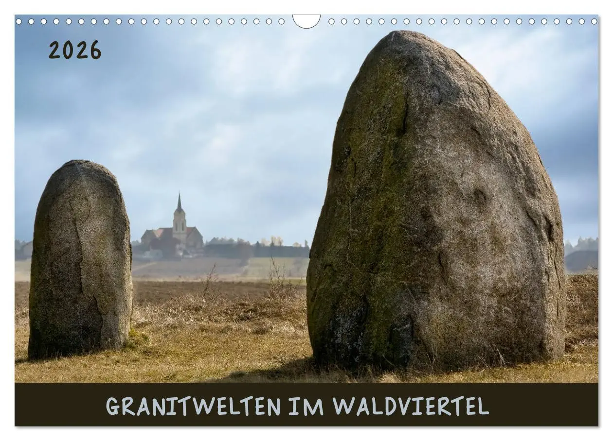 Cover: 9783457831625 | Granitwelten im Waldviertel (Wandkalender 2026 DIN A3 quer),...