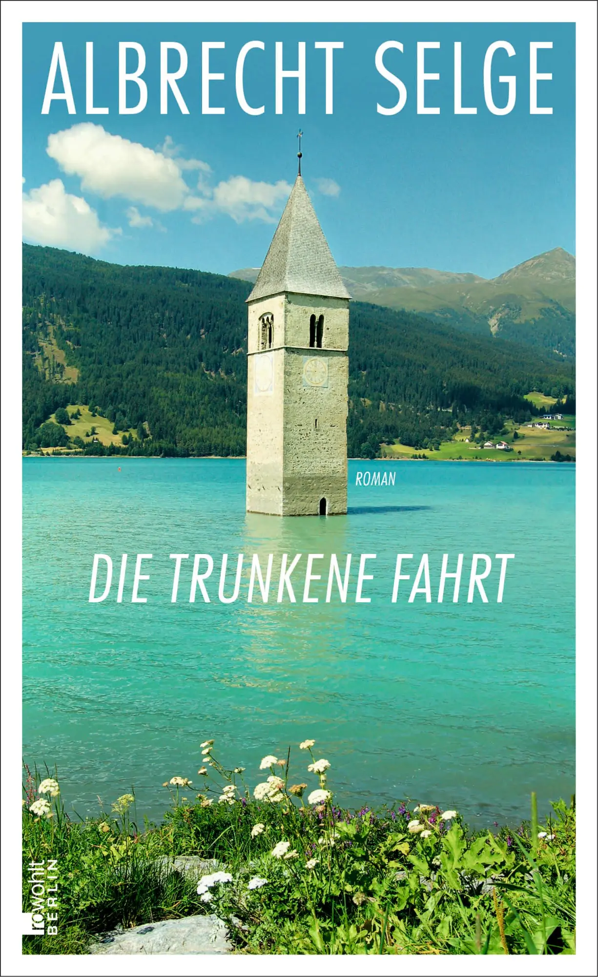 Cover: 9783871341625 | Die trunkene Fahrt | Albrecht Selge | Buch | 288 S. | Deutsch | 2016