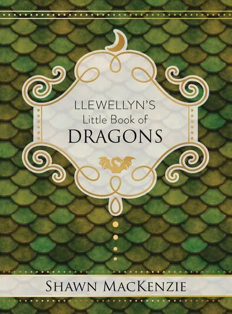Cover: 9780738761725 | Llewellyn's Little Book of Dragons | Shawn MacKenzie | Buch | Gebunden