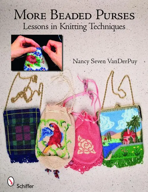 Cover: 9780764331725 | More Beaded Purses: Lessons in Knitting Techniques | Vanderpuy | Buch