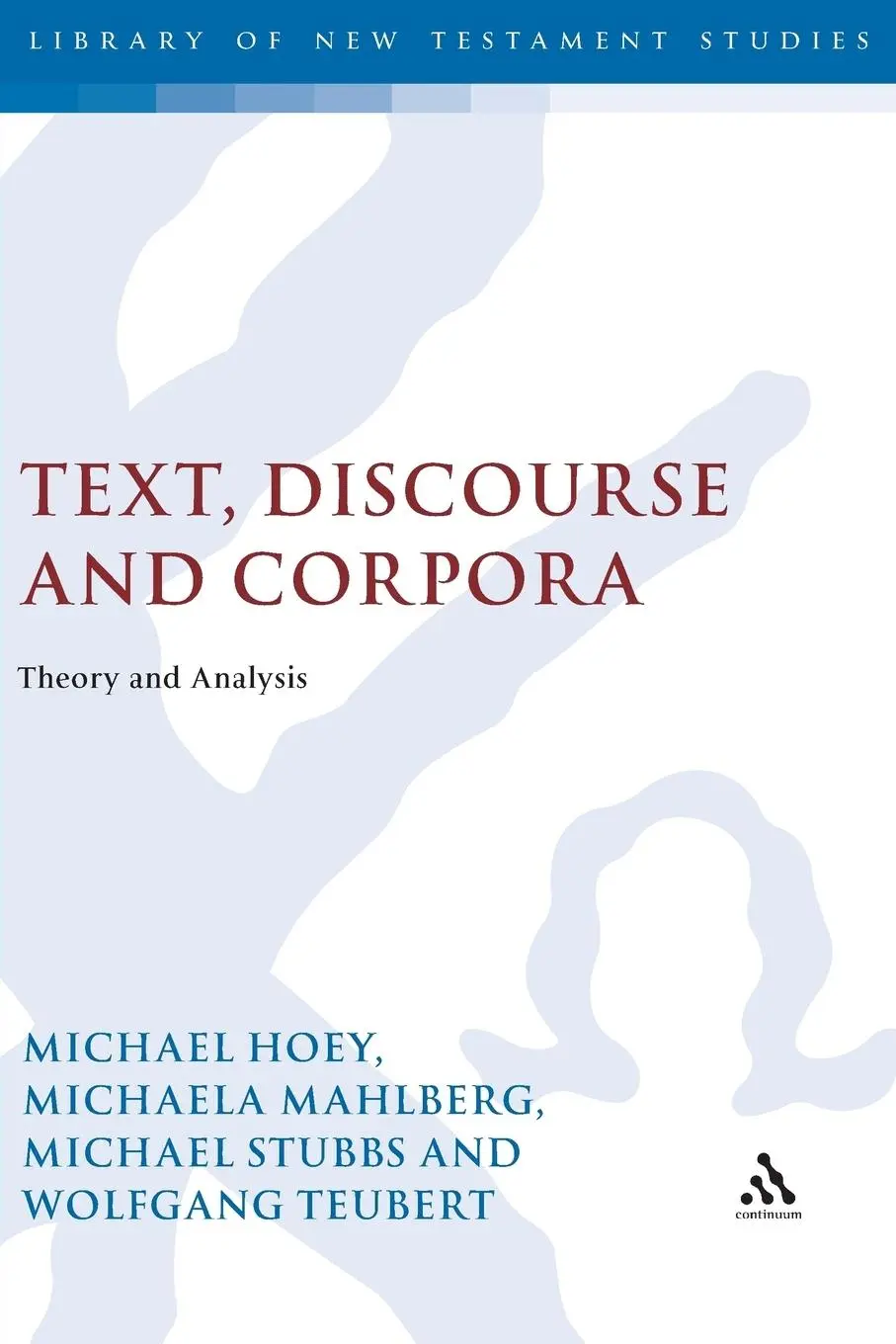 Cover: 9780826491725 | Text, Discourse and Corpora | Michael Hoey | Taschenbuch | Englisch