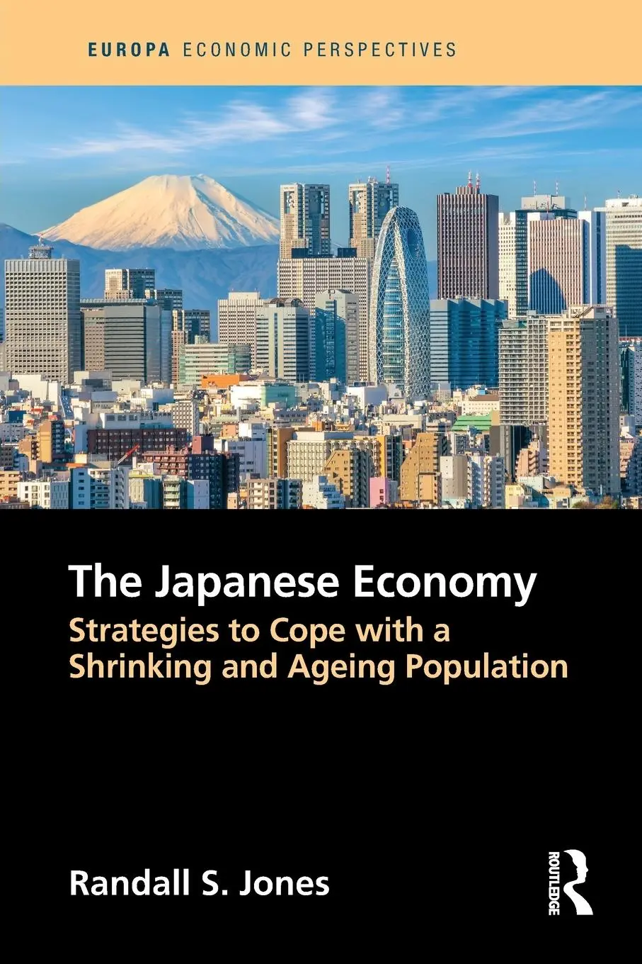 Cover: 9781032211725 | The Japanese Economy | Randall Jones | Taschenbuch | Englisch | 2024