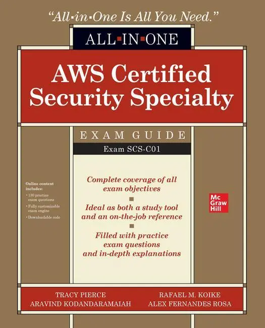 Cover: 9781260461725 | AWS Certified Security Specialty All-In-One Exam Guide (Exam Scs-C01)
