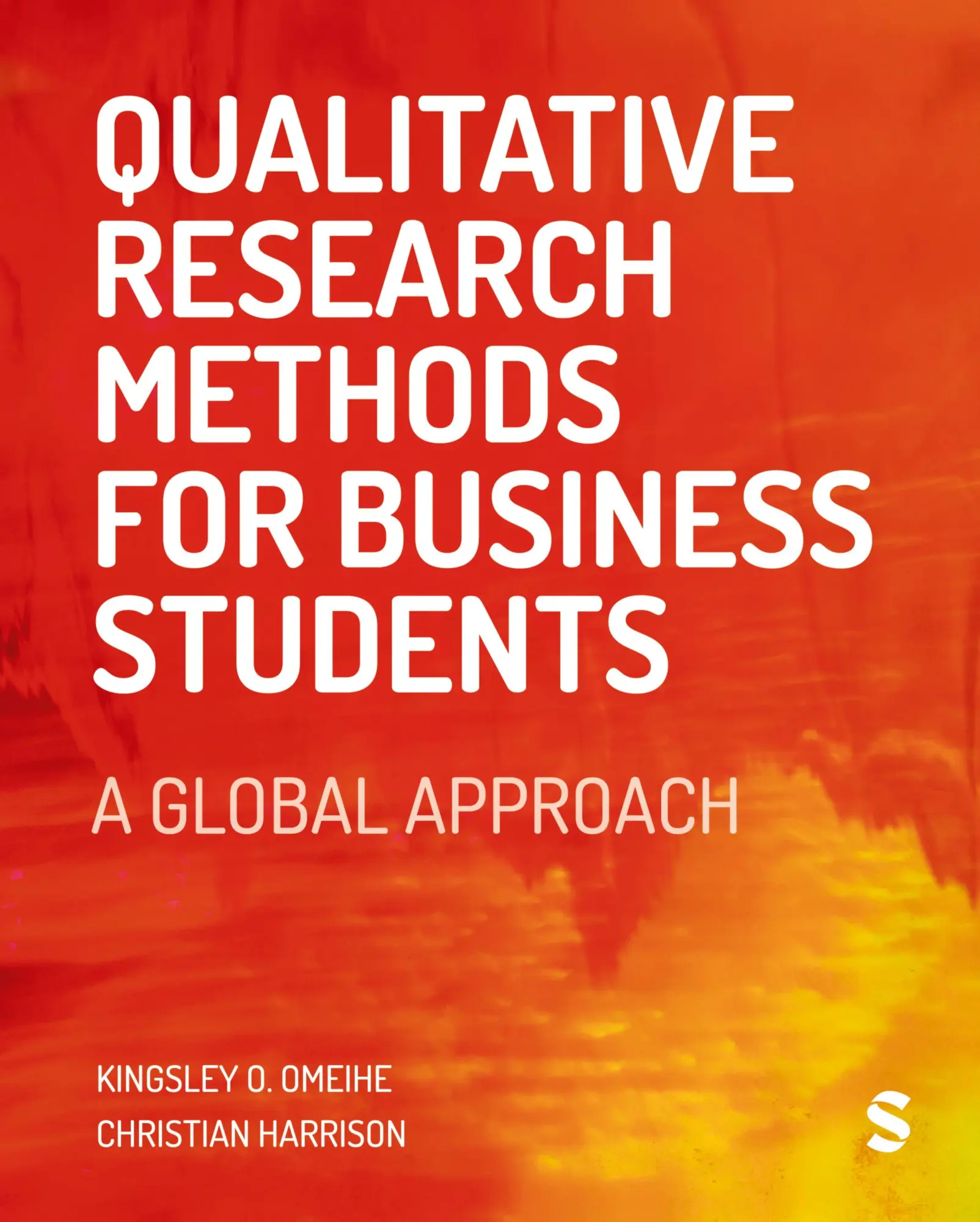 Cover: 9781529601725 | Qualitative Research Methods for Business Students | A Global Approach