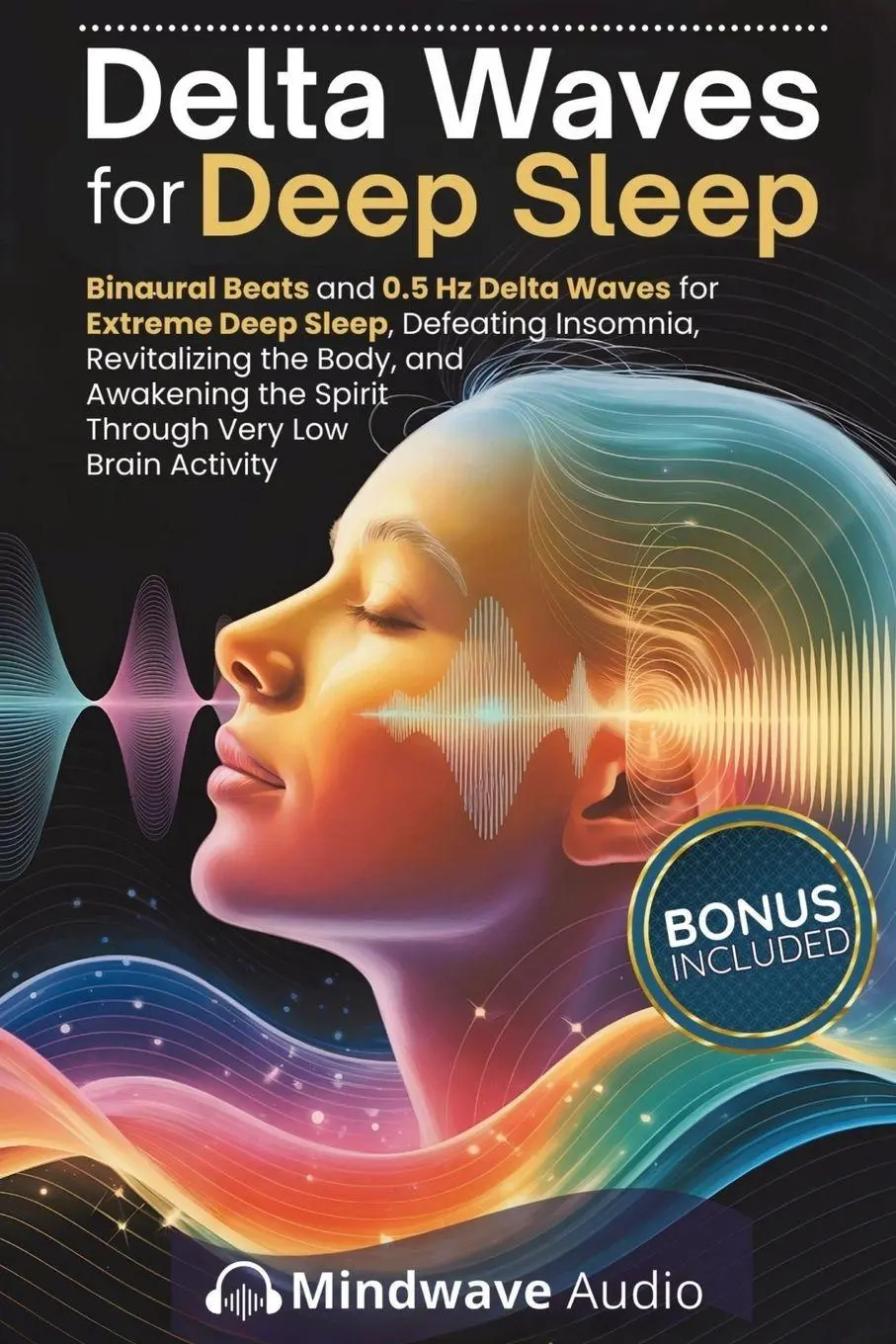 Cover: 9781971071725 | Delta Waves for Deep Sleep | Mindwave Audio | Taschenbuch | Englisch