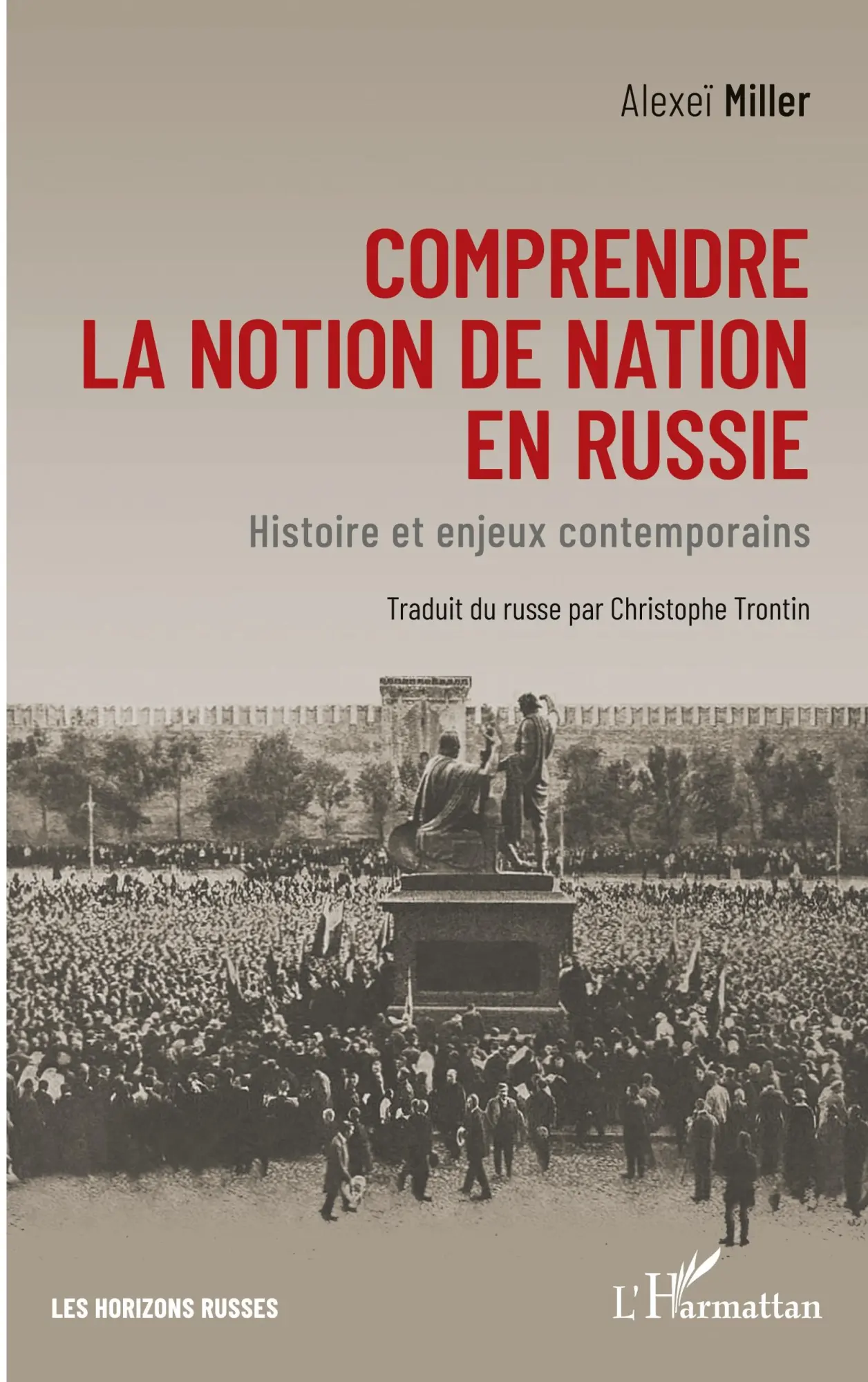 Cover: 9782140331725 | Comprendre la notion de nation en Russie | Alexeï Miller | Taschenbuch
