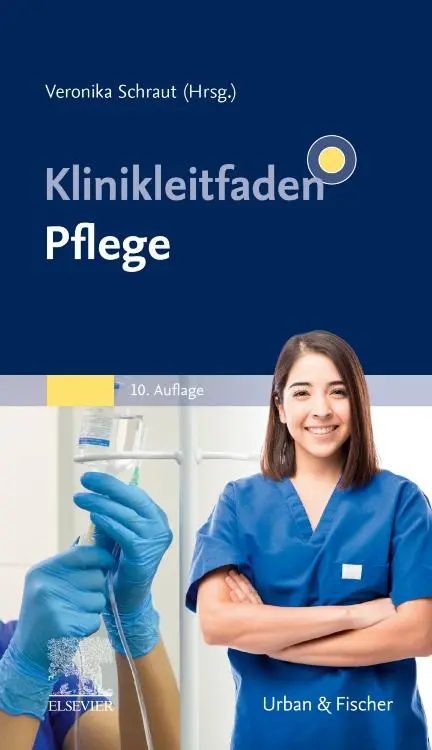 Cover: 9783437261725 | Klinikleitfaden Pflege | Veronika Schraut | Taschenbuch | XVI | 2023