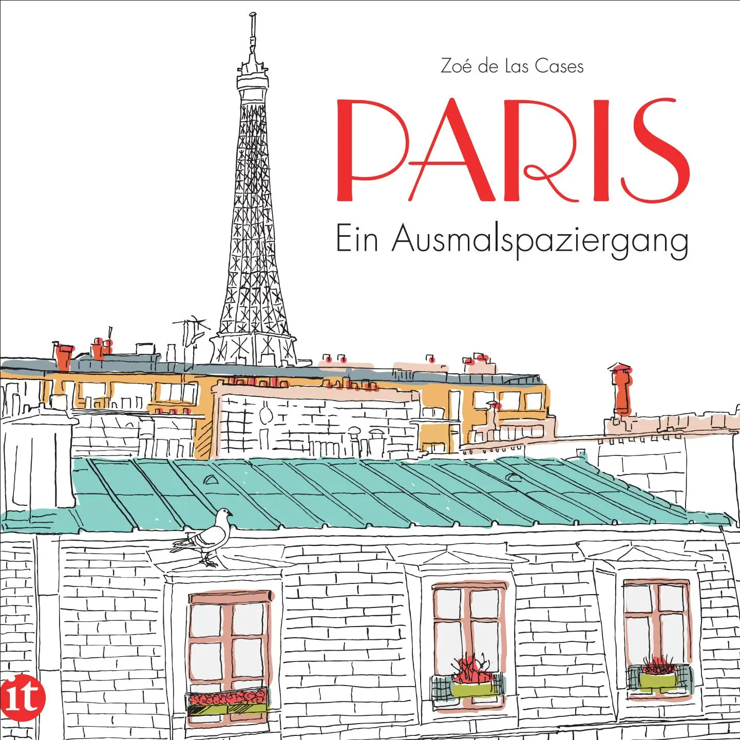 Cover: 9783458361725 | Paris | Ein Ausmalspaziergang | Zoé de Las Cases | Taschenbuch | 96 S.