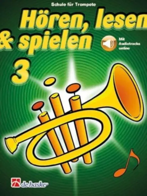 Cover: 9789043161725 | Hoeren, lesen &amp; spielen 3 Trompete | Schule fur Trompete | Botma