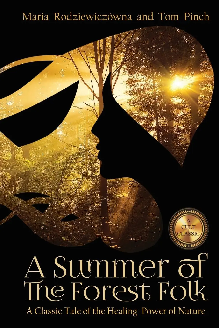 Cover: 9789998791725 | A Summer of the Forest Folk | Maria Rodziewiczówna | Taschenbuch
