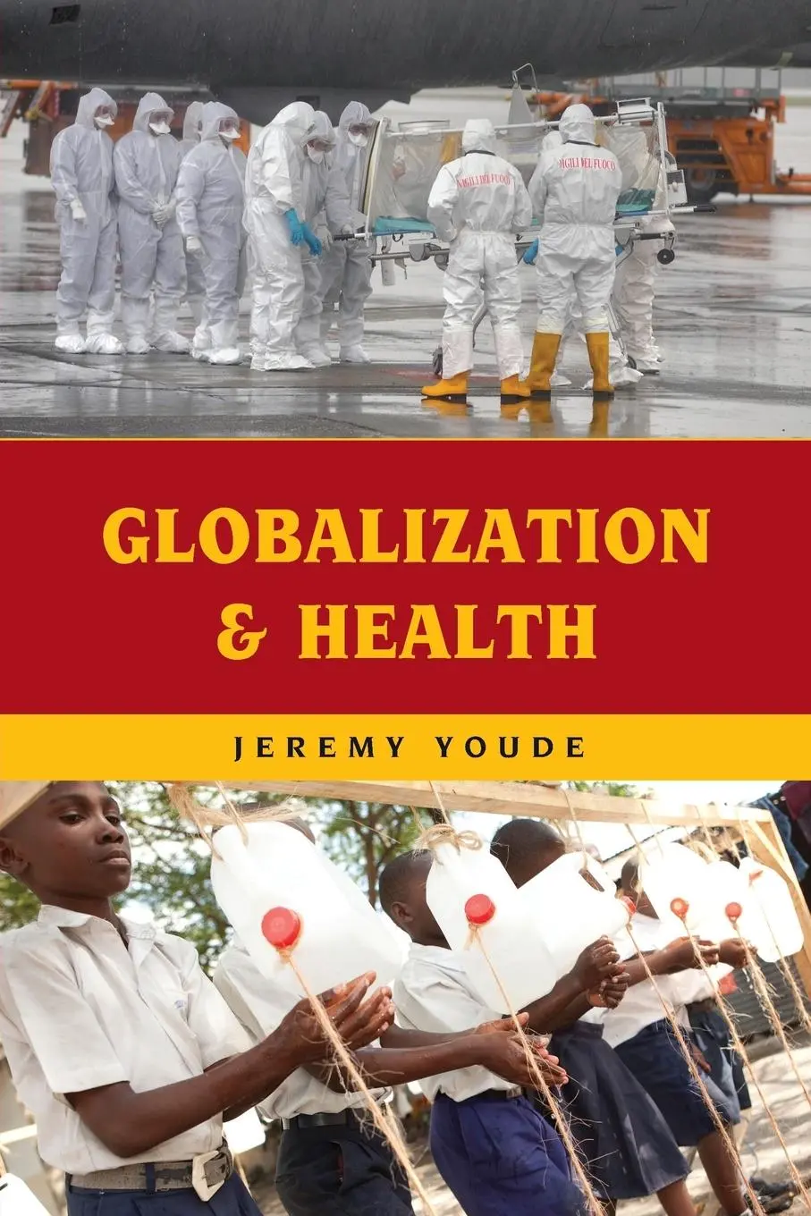 Cover: 9781538121825 | Globalization and Health | Jeremy Youde | Taschenbuch | Englisch