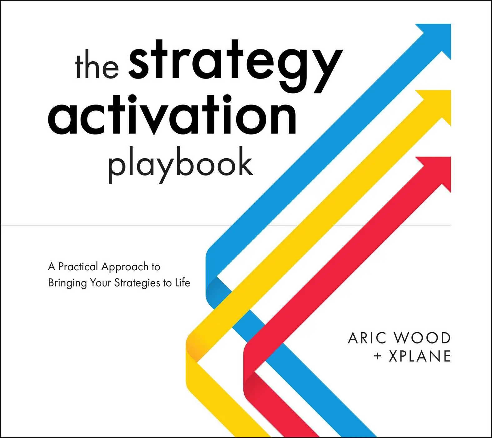 Cover: 9781637741825 | The Strategy Activation Playbook | Aric Wood | Taschenbuch | Englisch