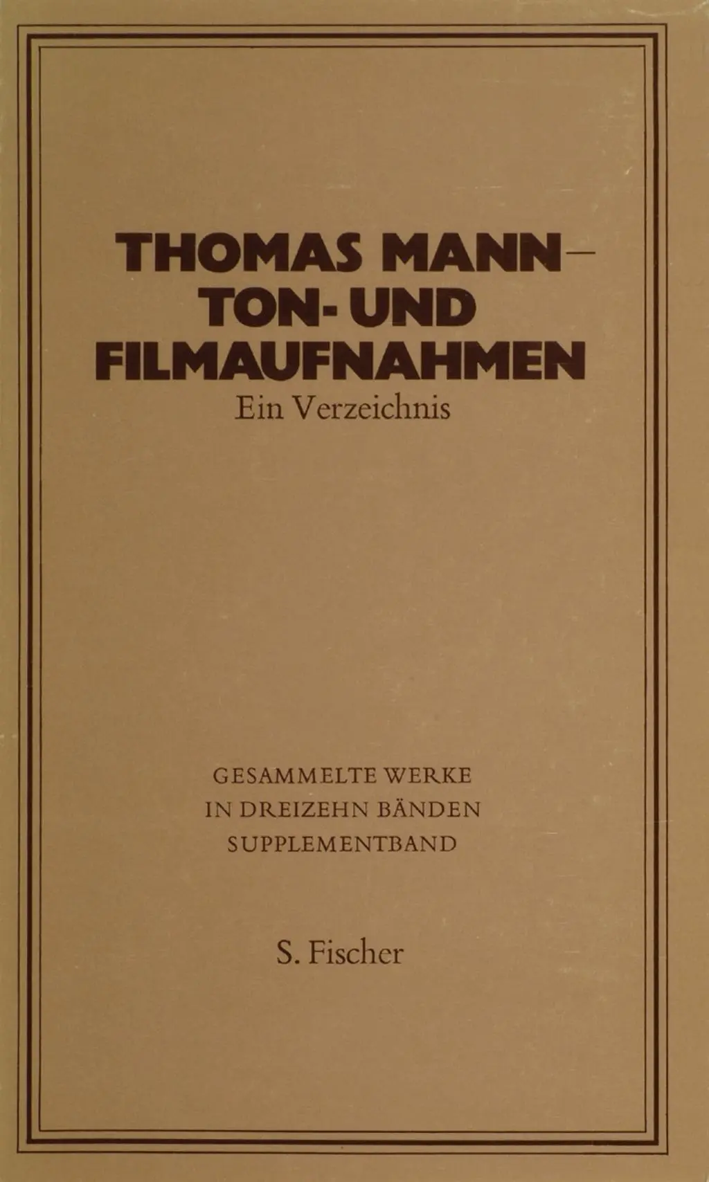 Cover: 9783100481825 | Thomas Mann - Ton- und Filmaufnahmen | Ein Verzeichnis | Thomas Mann