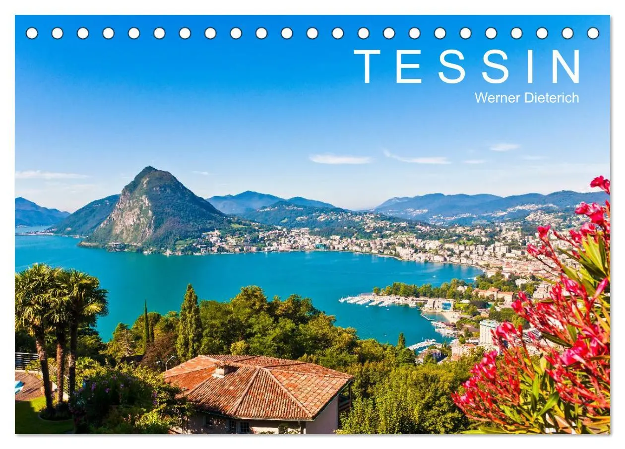 Cover: 9783516211825 | TESSIN Werner Dieterich (Tischkalender 2026 DIN A5 quer), CALVENDO...