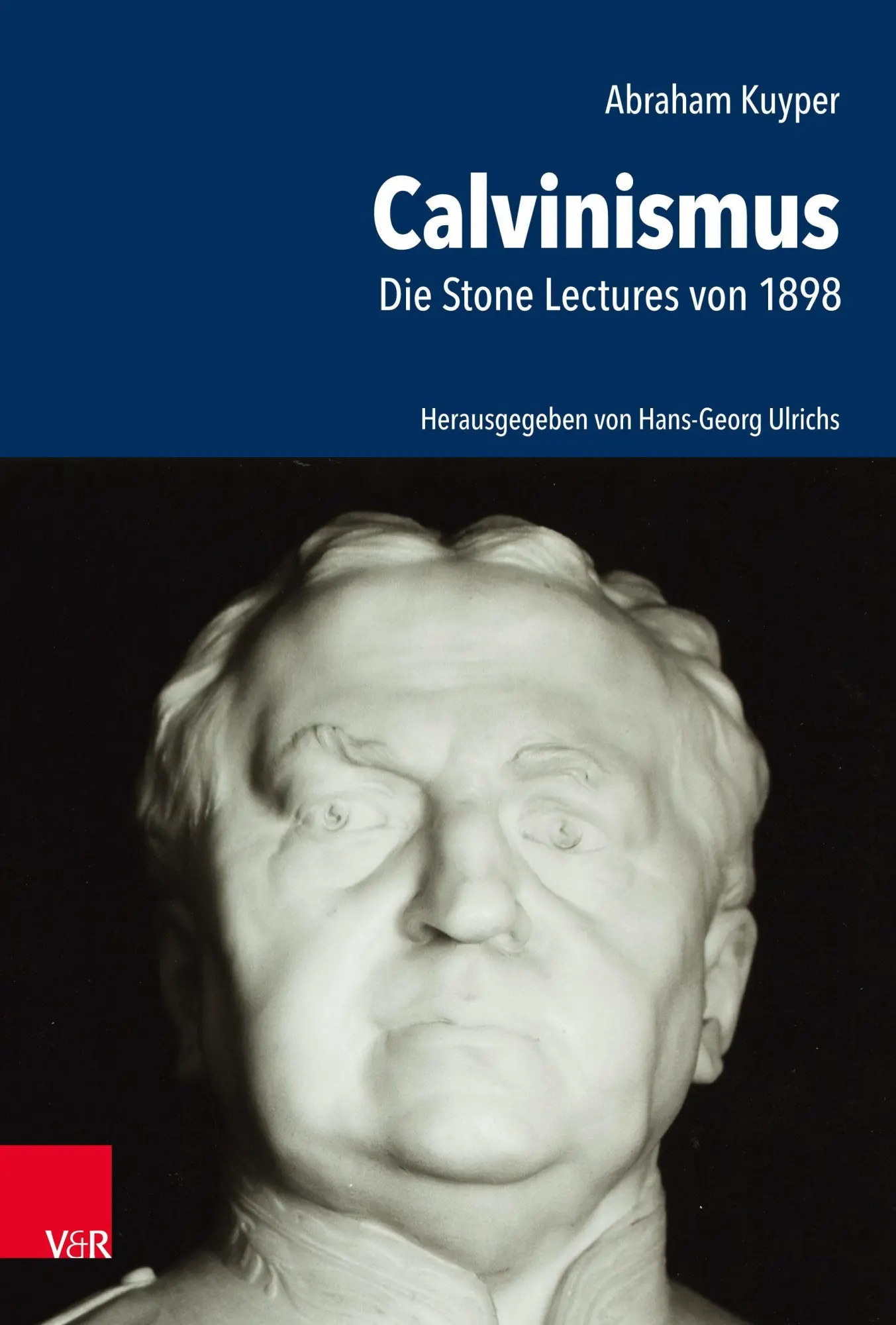Cover: 9783525501825 | Calvinismus | Die Stone Lectures von 1898 | Abraham Kuyper | Buch