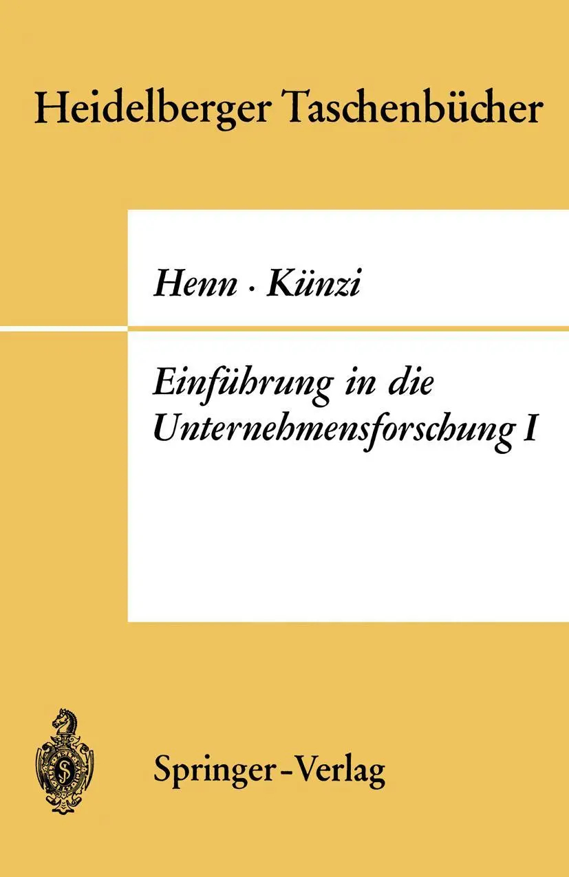 Cover: 9783540041825 | Einführung in die Unternehmensforschung I | H. P. Künzi (u. a.) | Buch