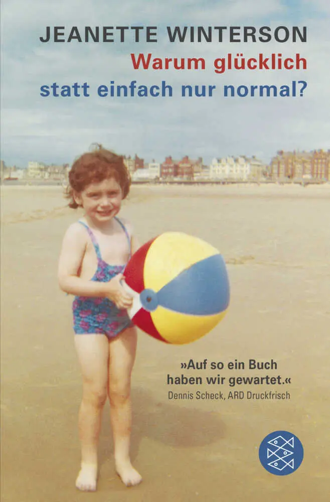 Cover: 9783596031825 | Warum glücklich statt einfach nur normal? | Jeanette Winterson | Buch