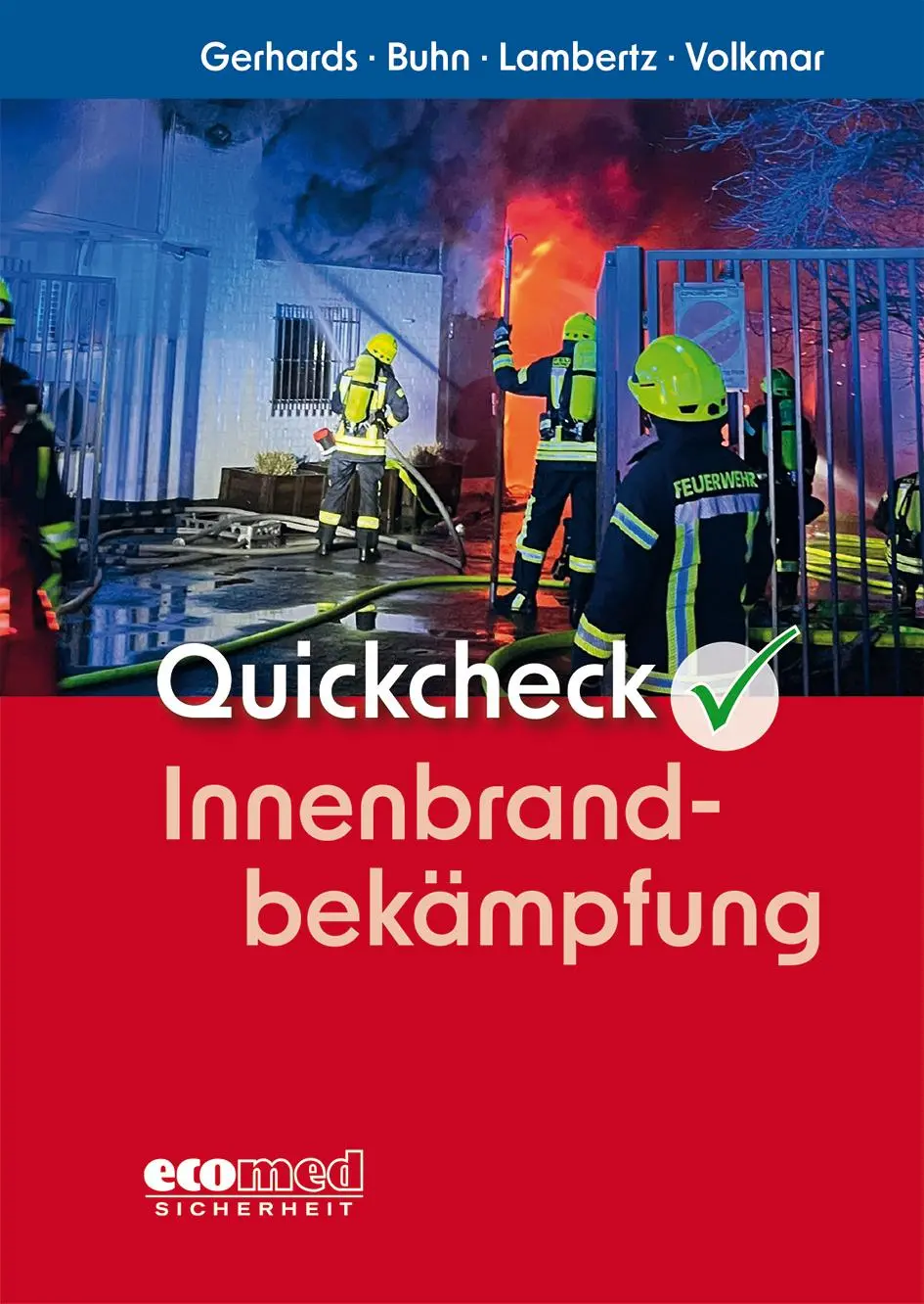 Cover: 9783609681825 | Quickcheck Innenbrandbekämpfung | Frank Gerhards (u. a.) | Taschenbuch