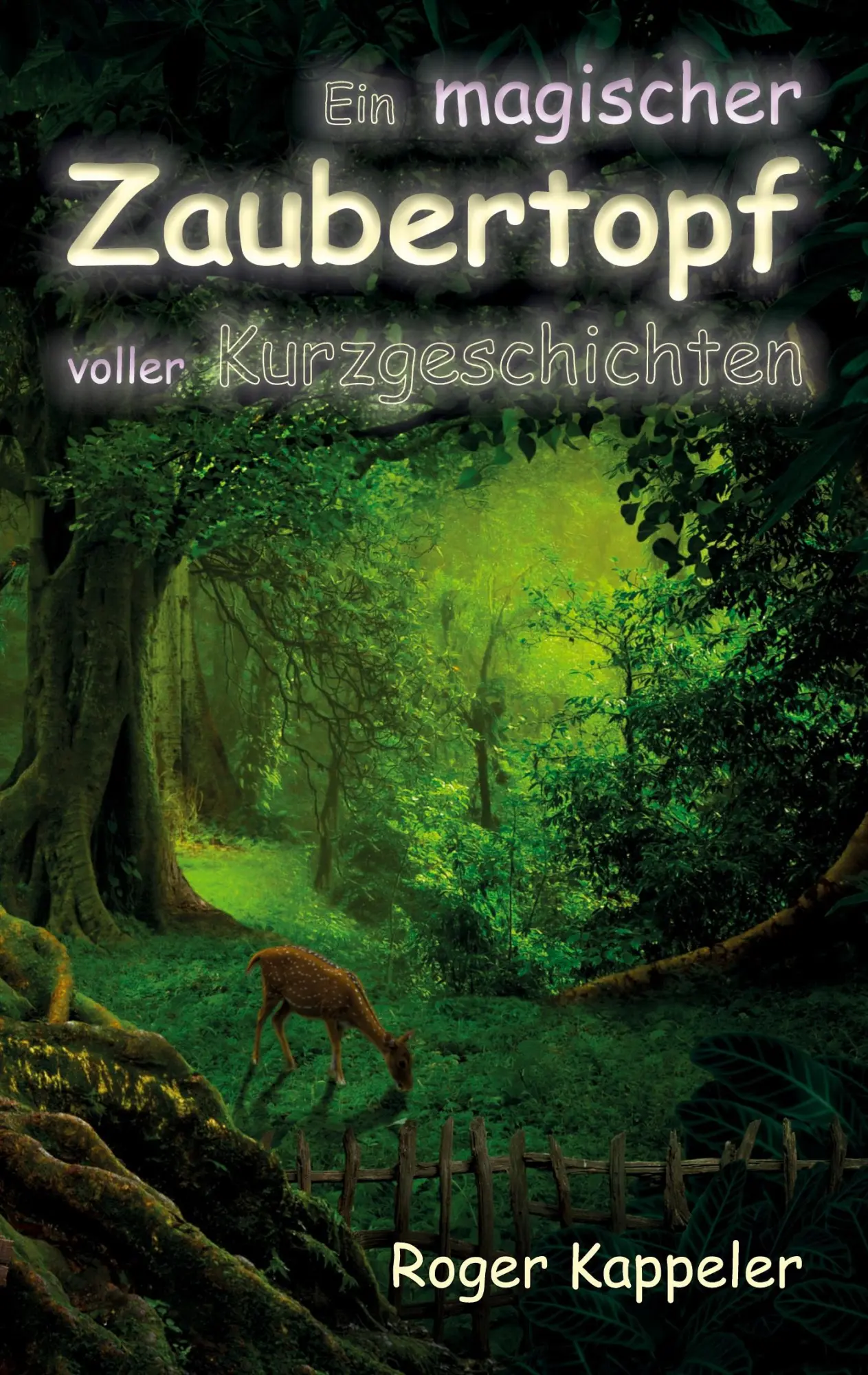 Cover: 9783752691825 | Ein magischer Zaubertopf voller Kurzgeschichten | 2. Sammelband | Buch