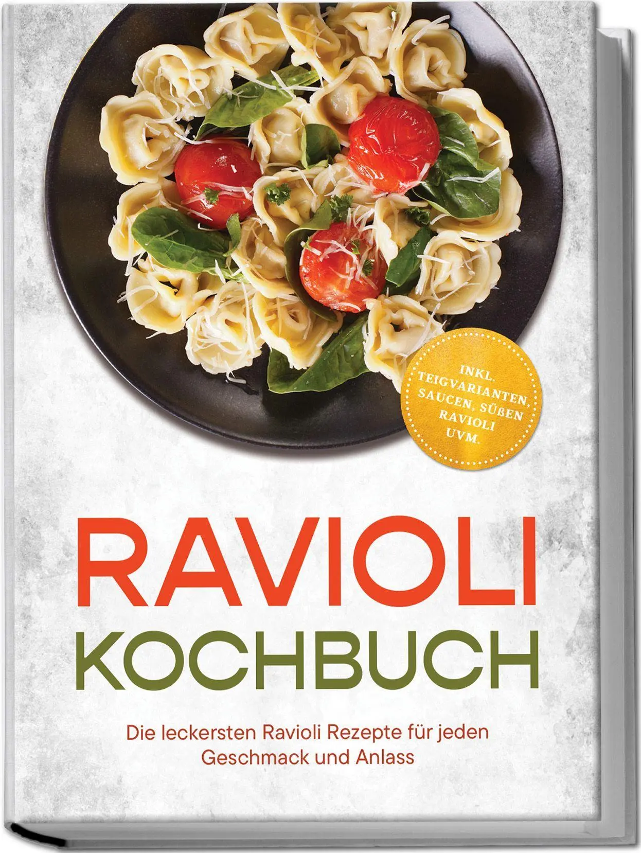 Cover: 9783757641825 | Ravioli Kochbuch: Die leckersten Ravioli Rezepte für jeden...