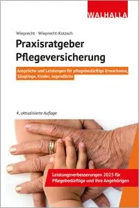 Cover: 9783802941825 | Praxisratgeber Pflegeversicherung | André Wieprecht (u. a.) | Buch