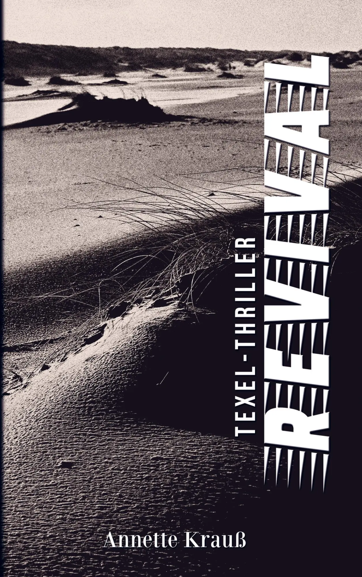 Cover: 9789403751825 | Revival | Texel-Thriller | Annette Krauß | Taschenbuch | Paperback