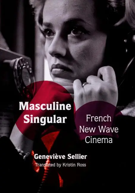 Cover: 9780822341925 | Masculine Singular | French New Wave Cinema | Kristin Ross | Buch