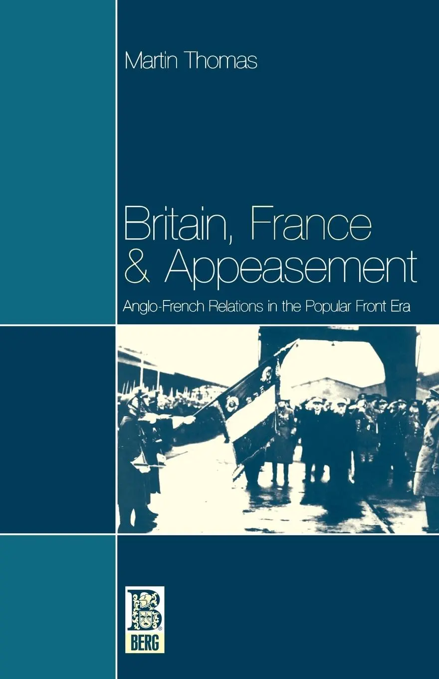 Cover: 9781859731925 | Britain, France and Appeasement | Martin Thomas (u. a.) | Taschenbuch