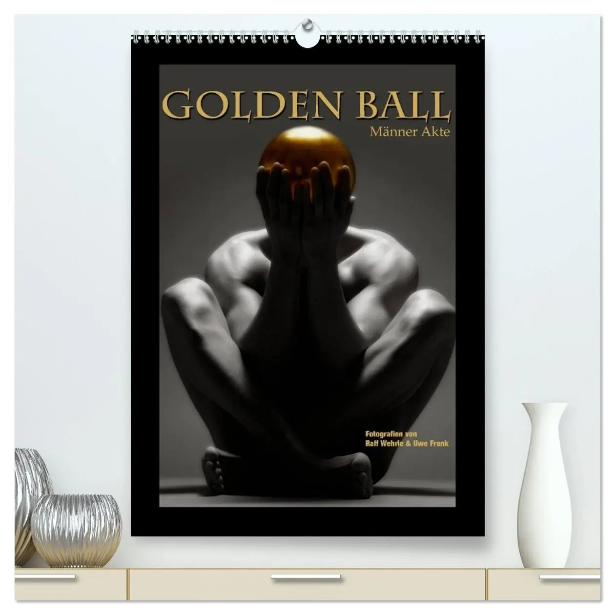 Cover: 9783516441925 | Golden Ball - Männer Akte (hochwertiger Premium Wandkalender 2026...
