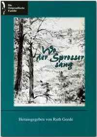 Cover: 9783800331925 | Wo der Sprosser sang | Ein Buch der Ostpreußischen Familie | Geede