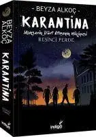 Cover: 9786057611925 | Karantina - Besinci Perde Ciltli | Mahserin Dört Atlisinin Hikayesi