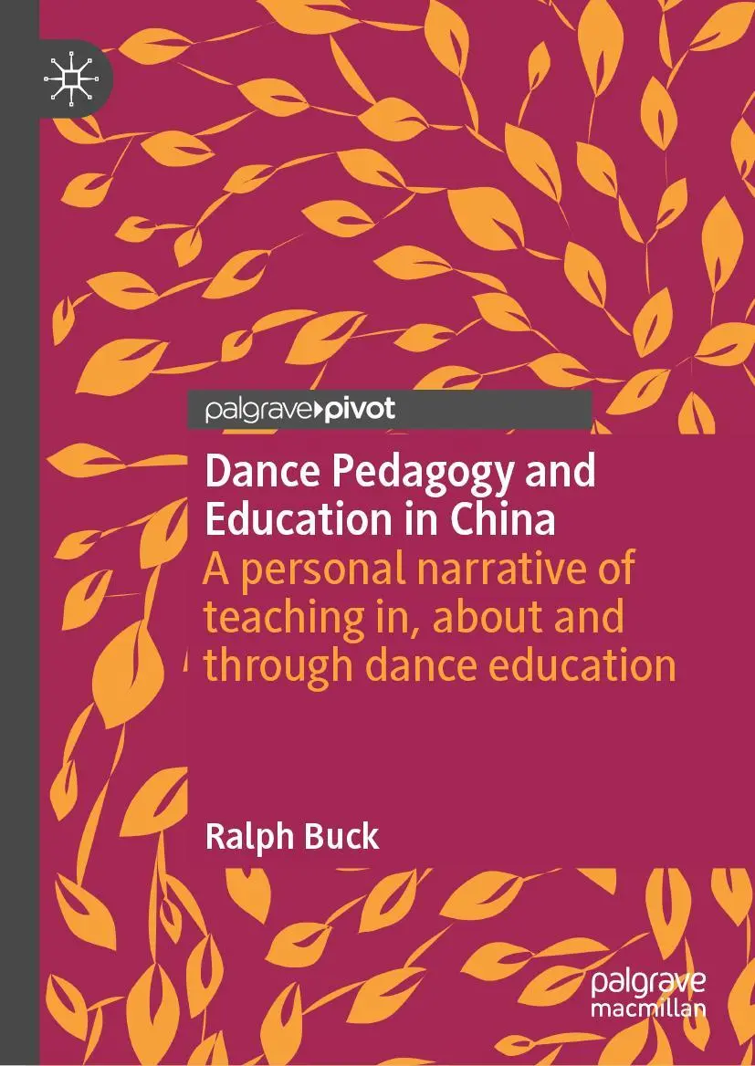 Cover: 9789811931925 | Dance Pedagogy and Education in China | Ralph Buck | Buch | xiii