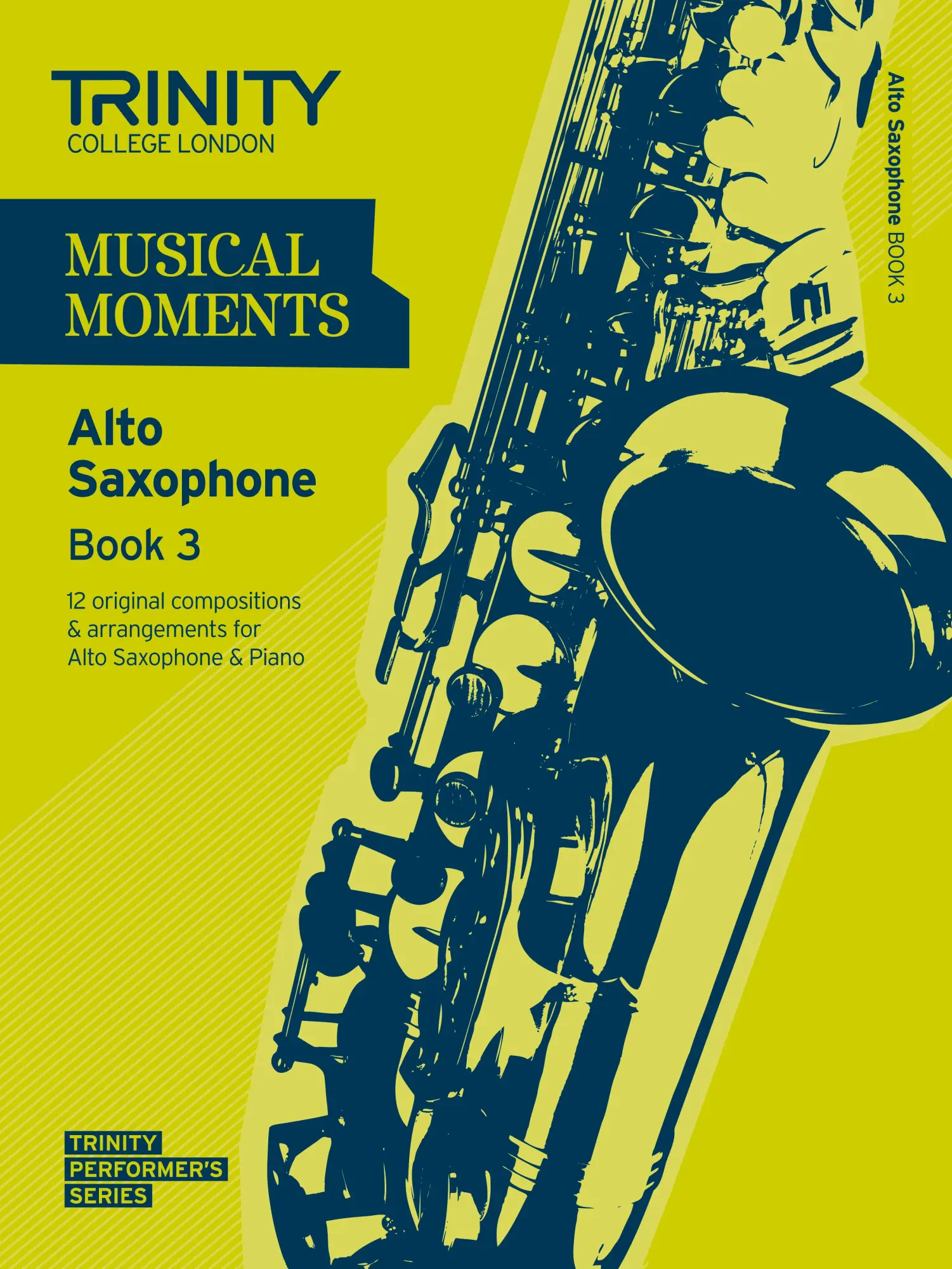 Cover: 9780857362025 | Musical Moments Alto Saxophone Book 3 | Trinity College London | Buch