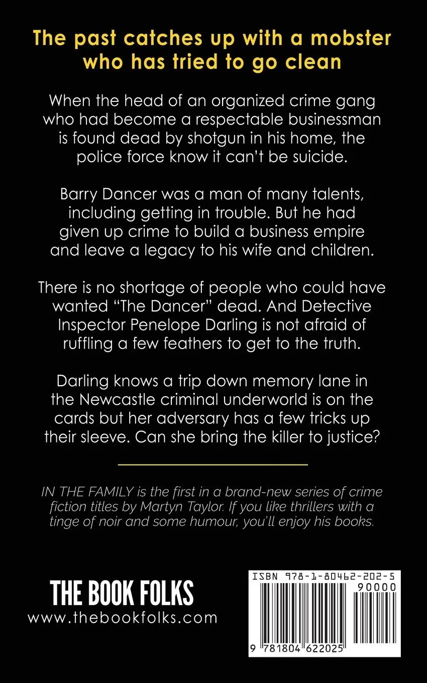 Rückseite: 9781804622025 | IN THE FAMILY | A gripping organized crime thriller | Martyn Taylor