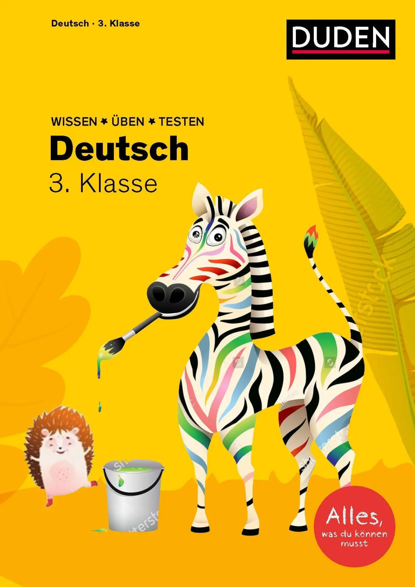 Cover: 9783411772025 | Wissen - Üben - Testen: Deutsch 3. Klasse | Holzwarth-Raether (u. a.)
