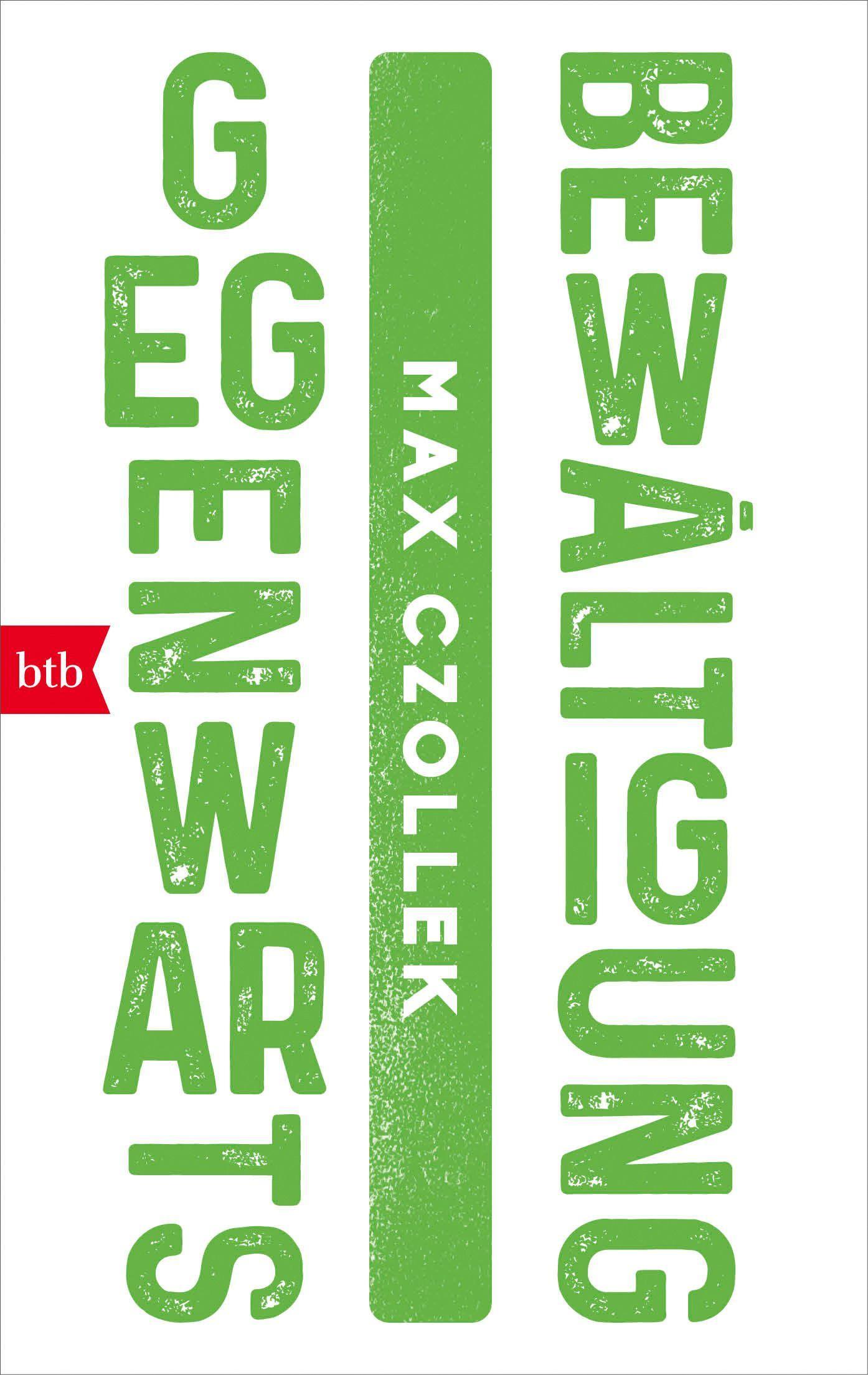 Cover: 9783442772025 | Gegenwartsbewältigung | Max Czollek | Taschenbuch | 208 S. | Deutsch