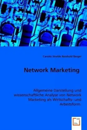 Cover: 9783639022025 | Network Marketing | Carolin Strehle (u. a.) | Taschenbuch | Deutsch