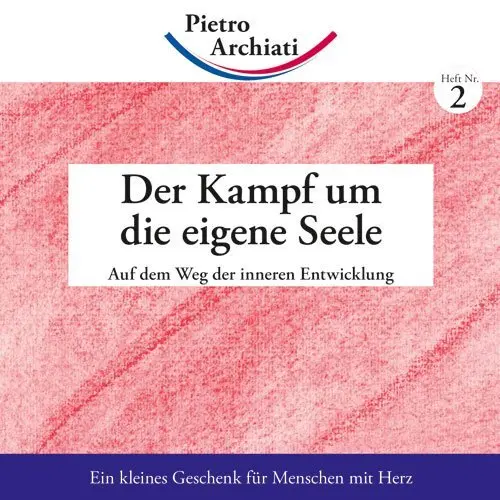Cover: 9783867722025 | Der Kampf um die eigene Seele | Auf dem Weg der inneren Entwicklung