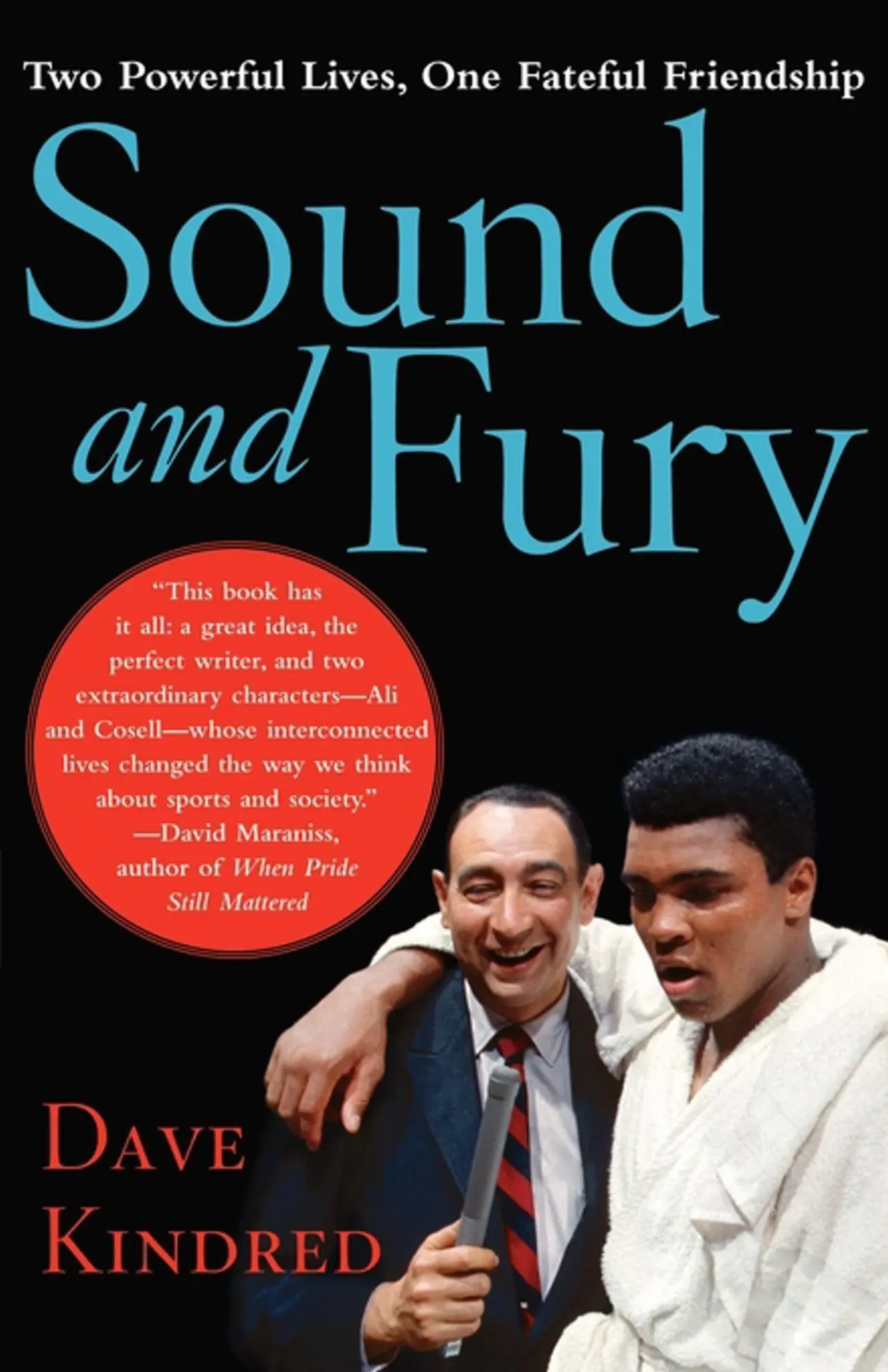 Cover: 9780743262125 | Sound and Fury | Two Powerful Lives, One Fateful Friendship | Kindred