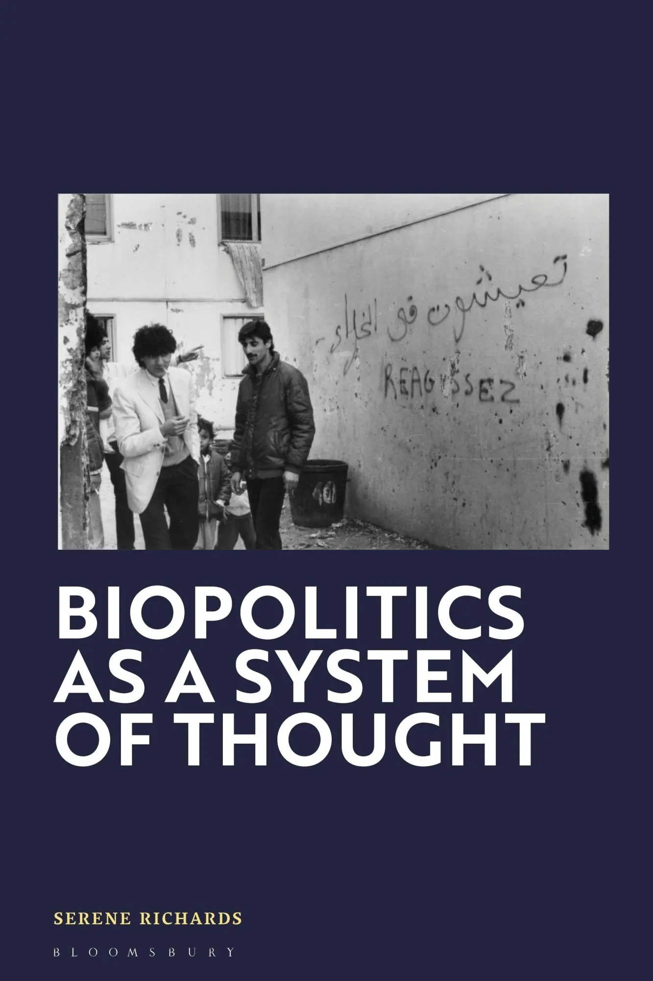 Cover: 9781350412125 | Biopolitics as a System of Thought | Serene Richards | Taschenbuch