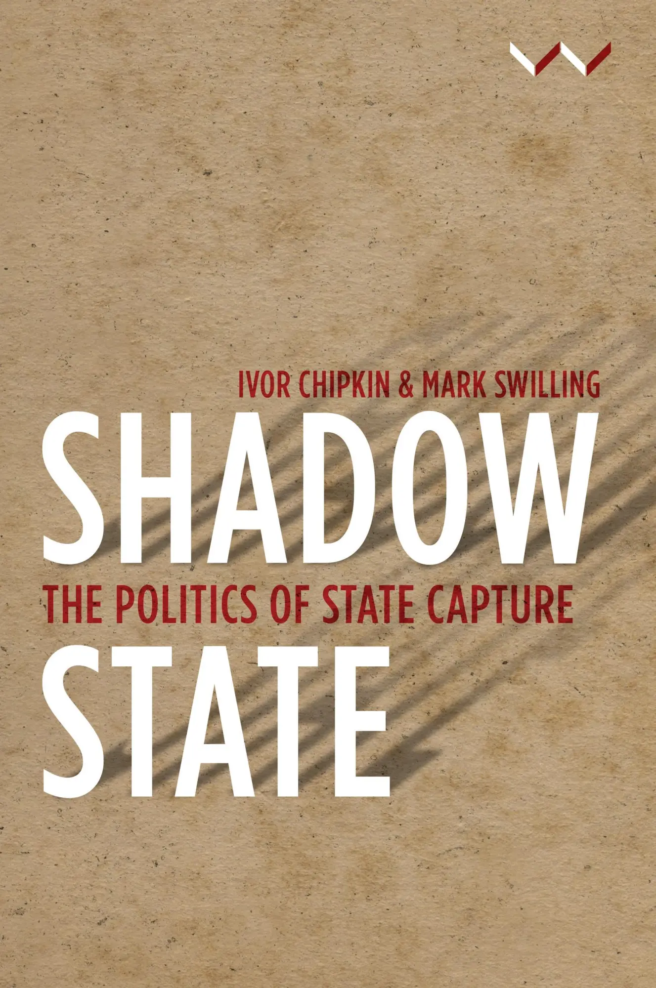 Cover: 9781776142125 | Shadow State | The Politics of State Capture | Ivor Chipkin (u. a.)