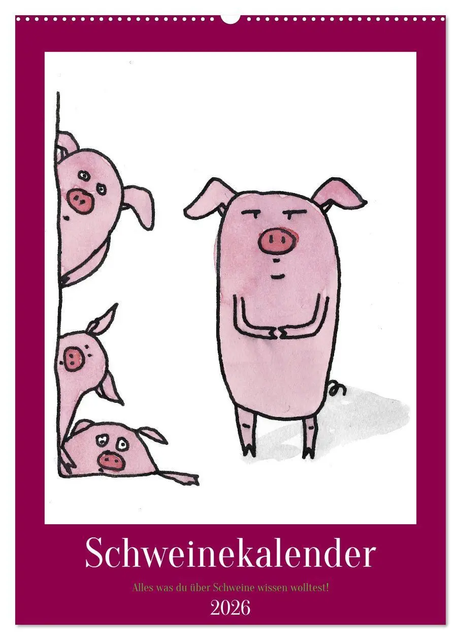 Cover: 9783516322125 | Schweinekalender - Alles was du über Schweine wissen wolltest!...