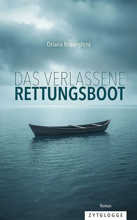Cover: 9783729652125 | Das verlassene Rettungsboot | Oriana Bruseghini | Taschenbuch | 83 S.