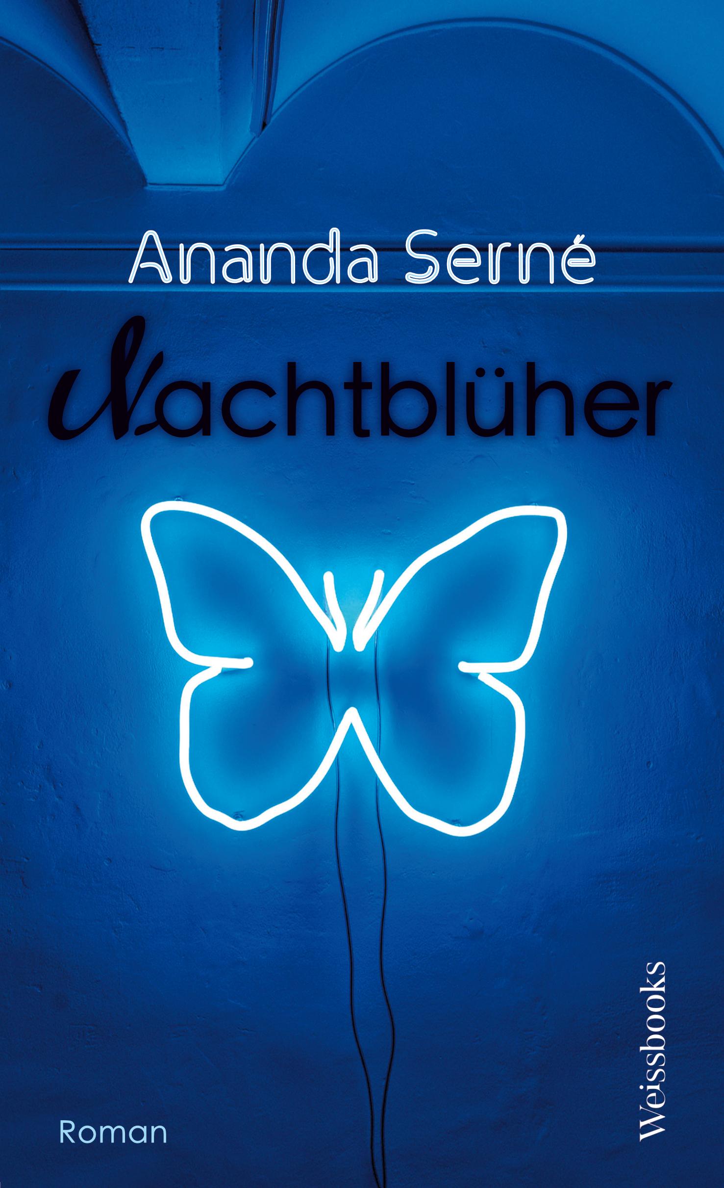 Cover: 9783863372125 | Nachtblüher | Roman | Ananda Serné | Buch | 224 S. | Deutsch | 2024