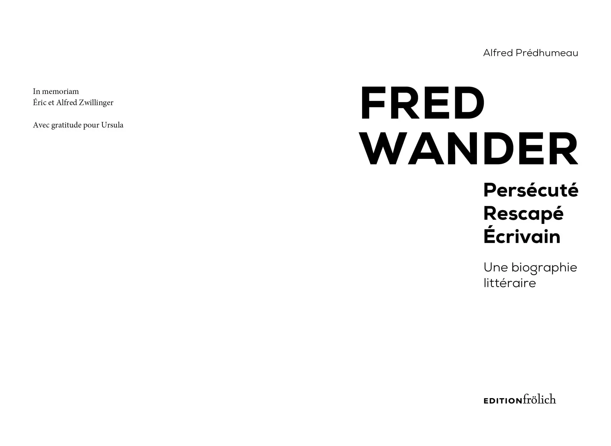 Bild: 9783911192125 | Fred Wander | Persécuté, Rescapé, Écrivain Une Biographie Littéraire