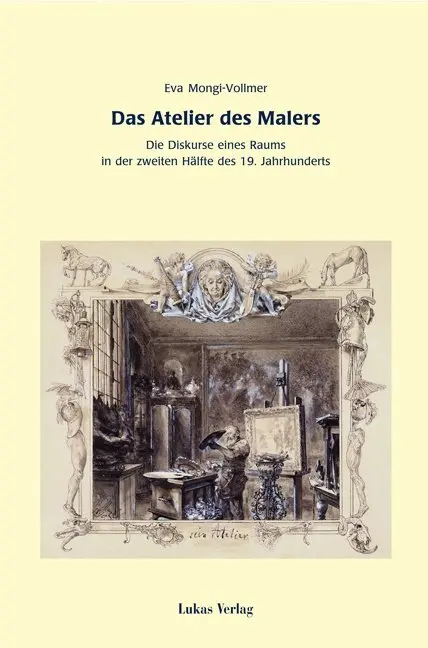 Cover: 9783936872125 | Das Atelier des Malers | Eva Mongi-Vollmer | Buch | 245 S. | Deutsch