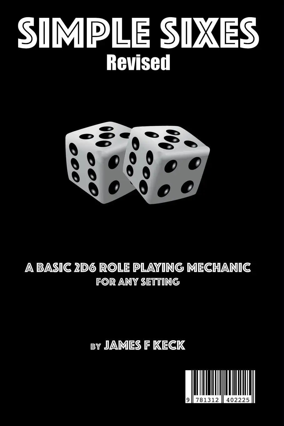 Rückseite: 9781312402225 | Simple Sixes Revised | James Keck | Taschenbuch | Englisch | 2023