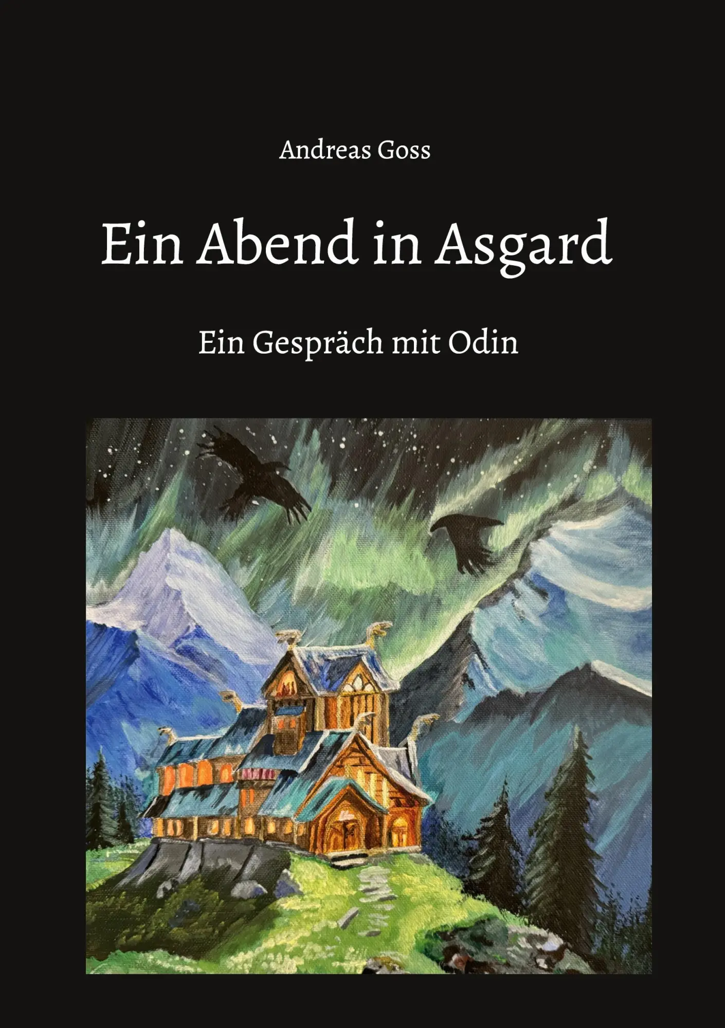 Cover: 9783769312225 | Ein Abend in Asgard | Ein Gespräch mit Odin | Andreas Goss | Buch