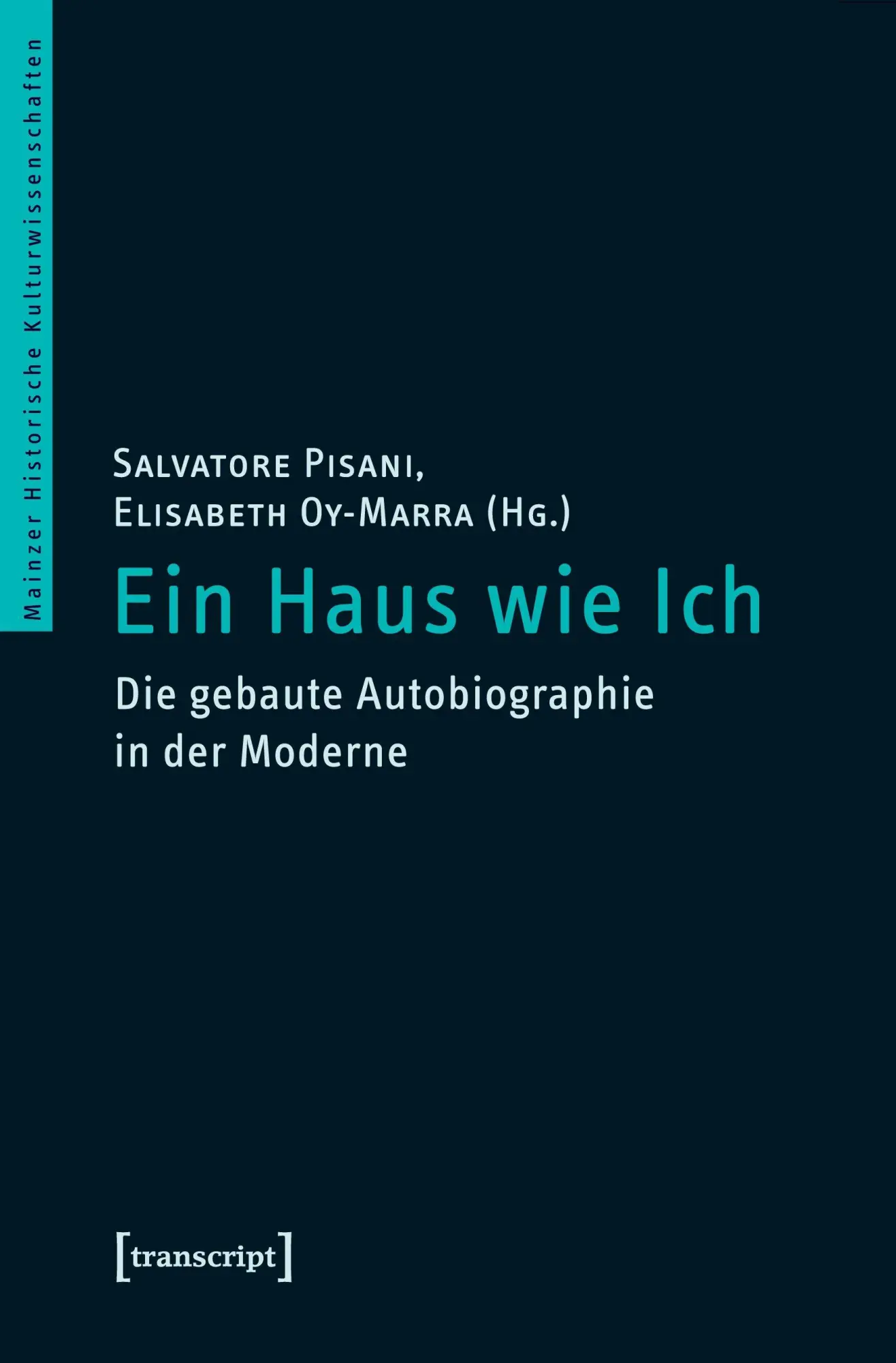 Cover: 9783837622225 | Ein Haus wie Ich | Salvatore Pisani | Taschenbuch | 312 S. | Deutsch