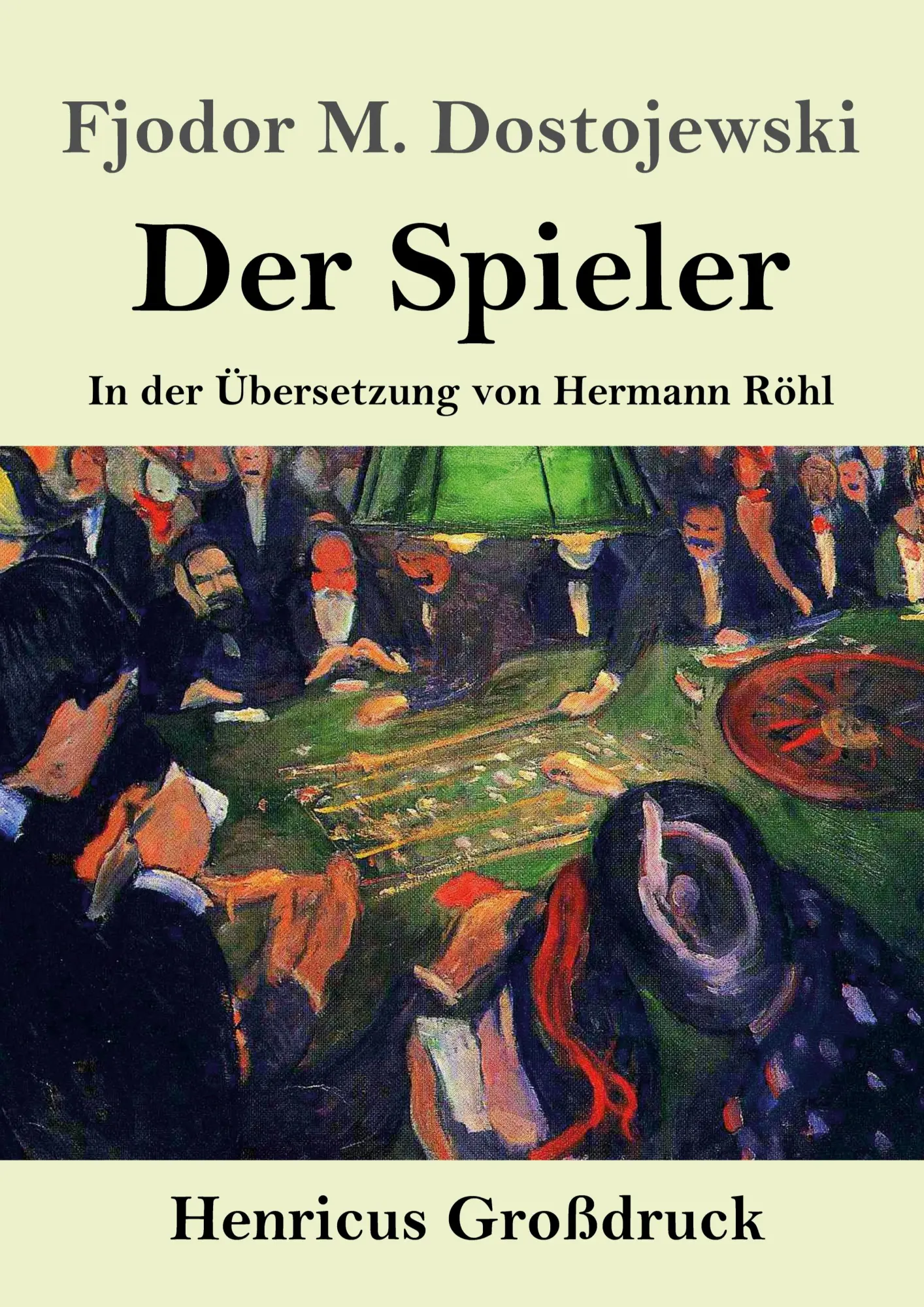 Cover: 9783847832225 | Der Spieler (Großdruck) | In der Übersetzung von Hermann Röhl | Buch